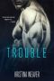 [Trouble 01] • Trouble 1